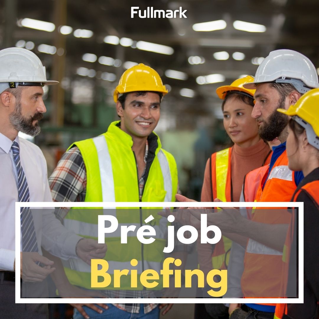 Pre job Briefing ou Briefing de poste
