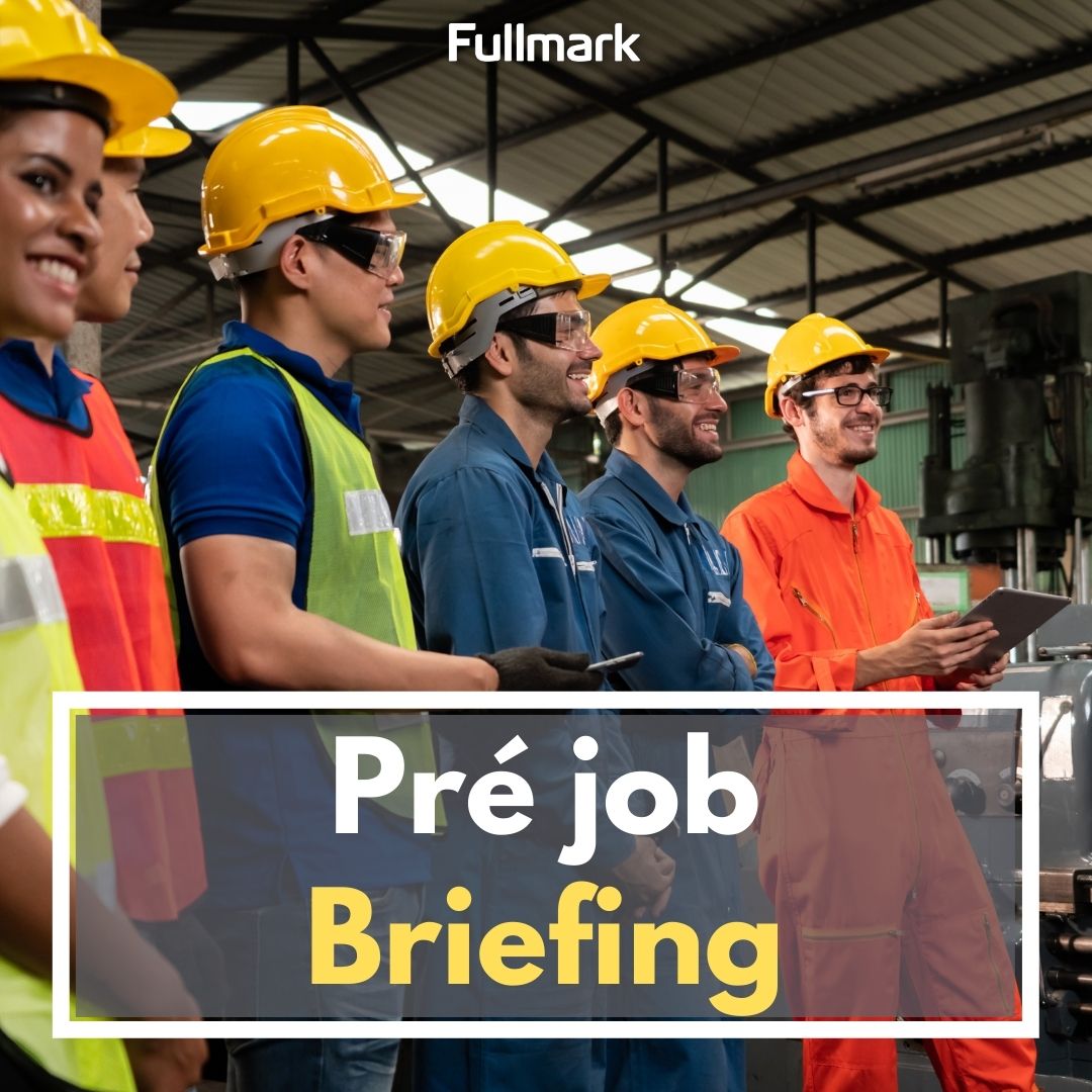 Pre job Briefing ou Briefing de poste