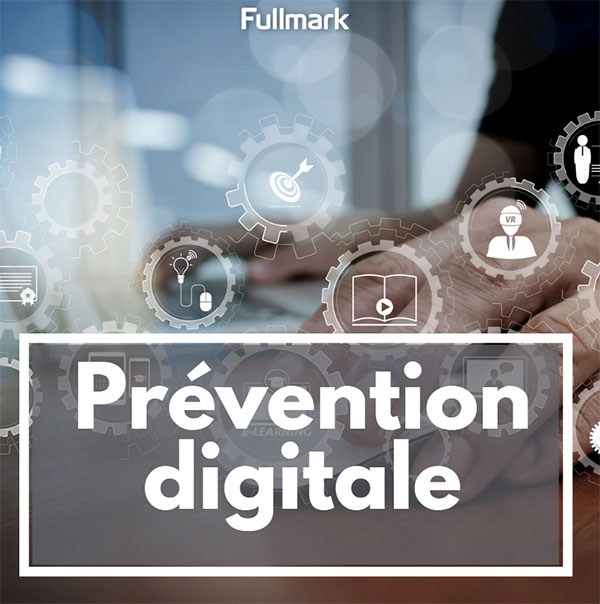 solutions de prévention digitales
sécurité