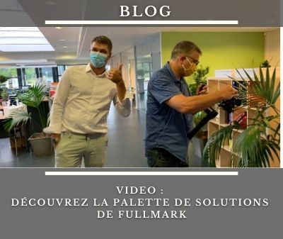 Vidéo découvrez la palette de solutions de Fullmark