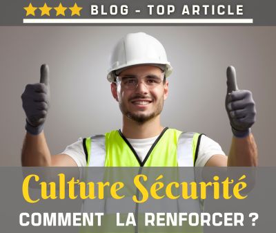 améliorer la culture sécurité en entreprise